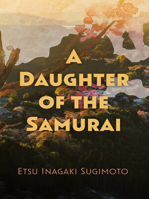 cover image of A Daughter of the Samurai